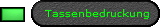 Tassenbedruckung